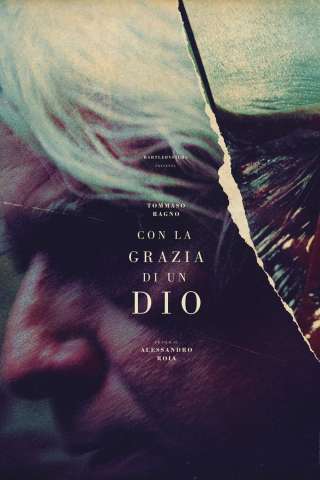 Con la grazia di un Dio streaming