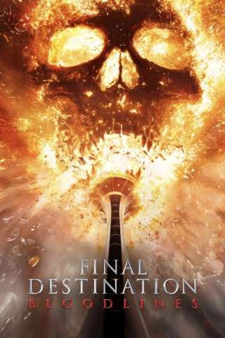 Final Destination Bloodlines streaming